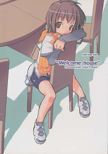 Welcome house