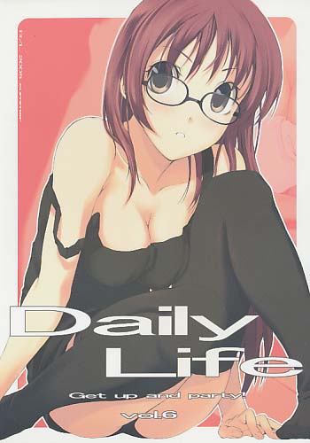 Daily Life Get up and party! vol.6