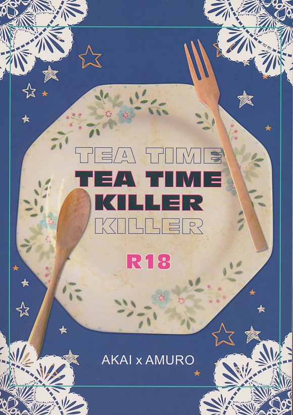TEA TIME TEA TIME KILLER KILLER