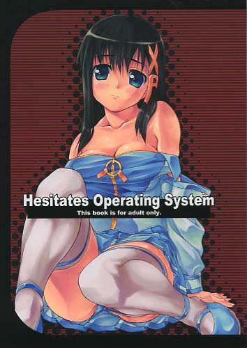 Hesitates Operating System