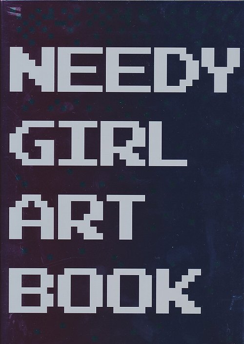 NEEDY GIRL ART BOOK
