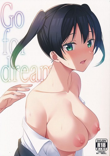 Go for dream