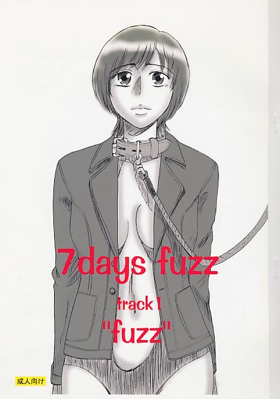 7days fuzz track1 “Fuzz”