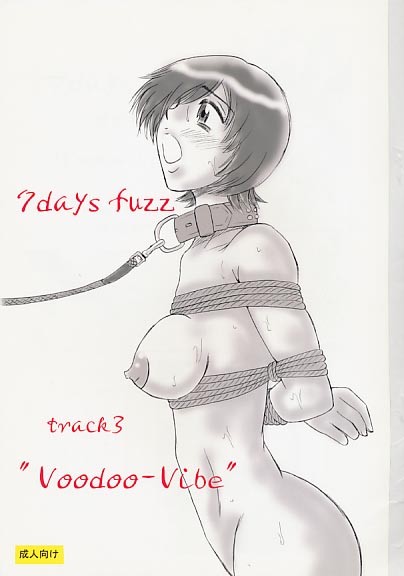 7days fuzz track3 “Voodoo-Vibe”