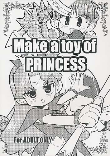 Make a toy of PRINCESS