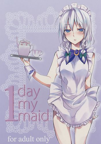 1 day my maid