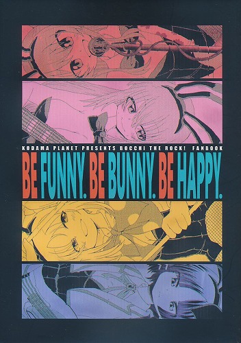 BE FUNNY． BE BUNNY． BE HAPPY． ＃2