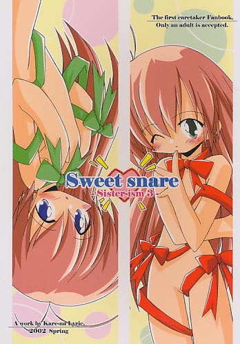 Sweet snare -Sister-ism 3-