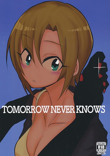 TOMORROW NEVER KNOWS