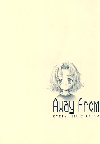 Away from