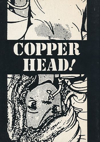COPPER HEAD!