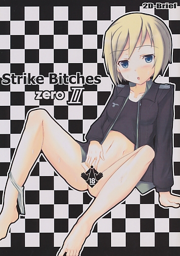 Strike Bitches zero II