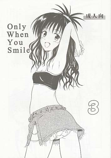 Only When You Smile 3
