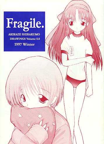 Fragile