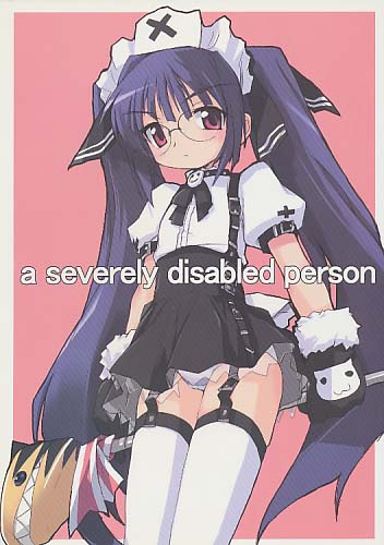 a severely disabled person