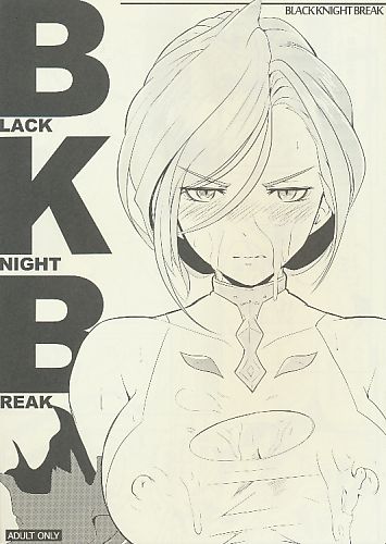 BKB (BLACK KNIGHT BREAK)