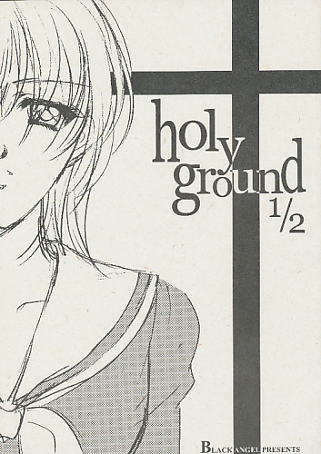 holy ground 1/2