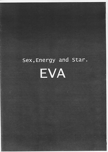 Sex Energy and Star. EVA