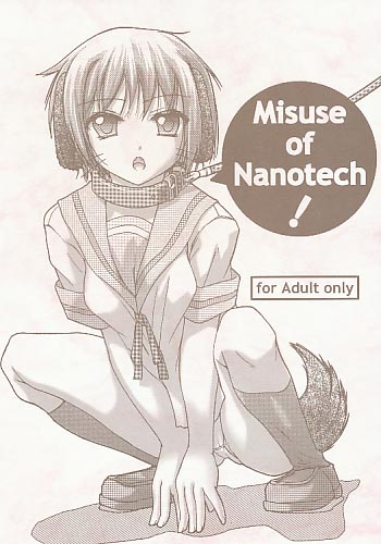 Misuse of Nanotech!