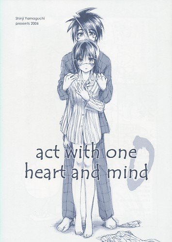 act with one heart and mind 0