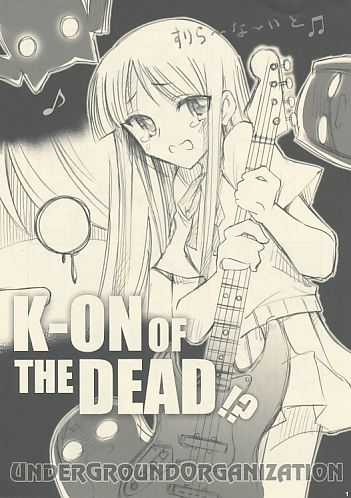K-ON OF THE DEAD!?