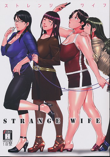 STRANGE WIFE